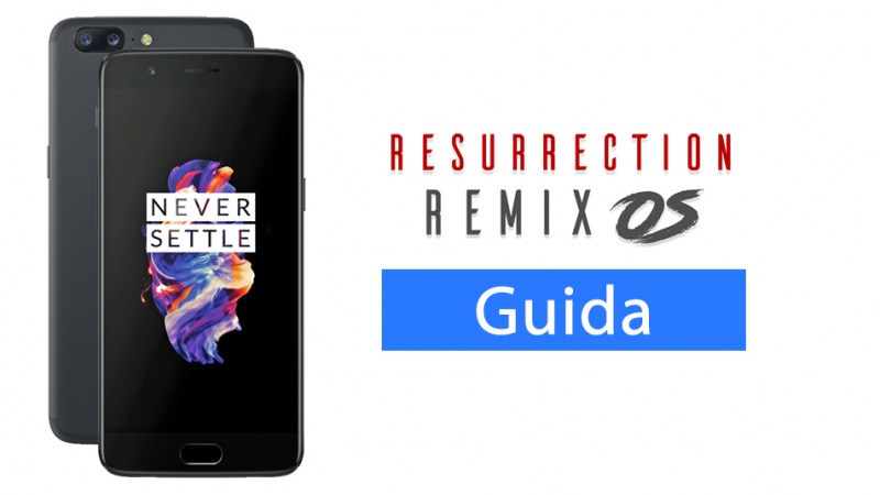 OnePlus 5 - Resurrection Remix