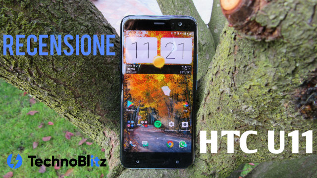 HTC U11, ne vale ancora la pena SEI mesi dopo? RECENSIONE